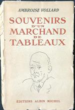 Souvenirs d'un marchand de tableaux