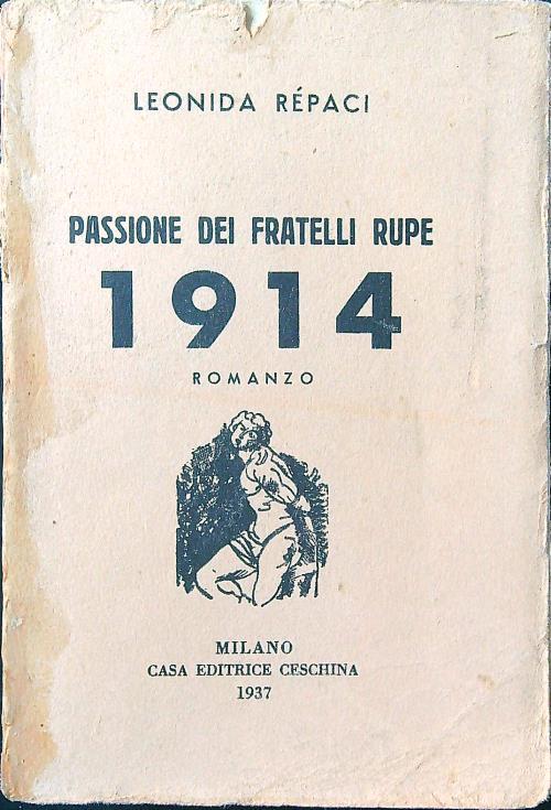Passione dei fratelli Rupe 1914 - Leonida Repaci - copertina