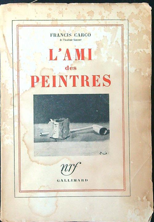 L' ami des peintres - Francis Carco - copertina