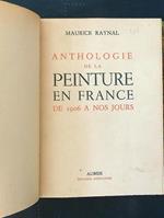 Anthologie de la peinture en France de 1906 a nos jours