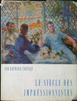Le siecle des impressionnistes