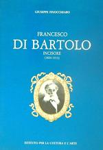 Francesco di Bartolo incisore (1826-1913)