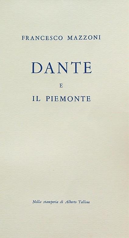 Dante e il Piemonte - Francesco Mazzoni - copertina