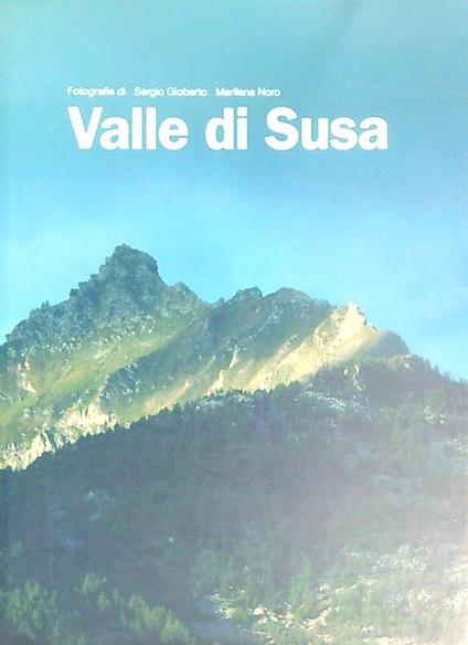 Valle di Susa - Sergio Gioberto - copertina