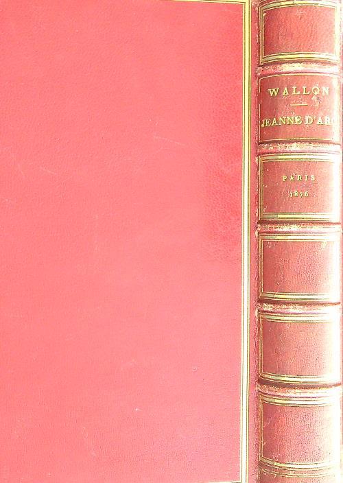 Jeanne d'Arc  - Henri Wallon - copertina