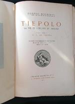 Tiepolo. La vie et l'oeuvre du peintre