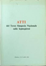 Atti del terzo simposio nazionale sulle leptospirosi