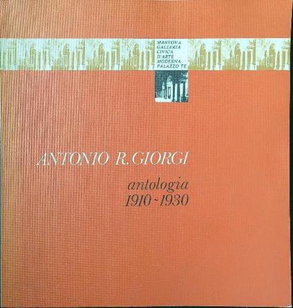 Antologia 1910-1930 - Antonio Giorgi - copertina