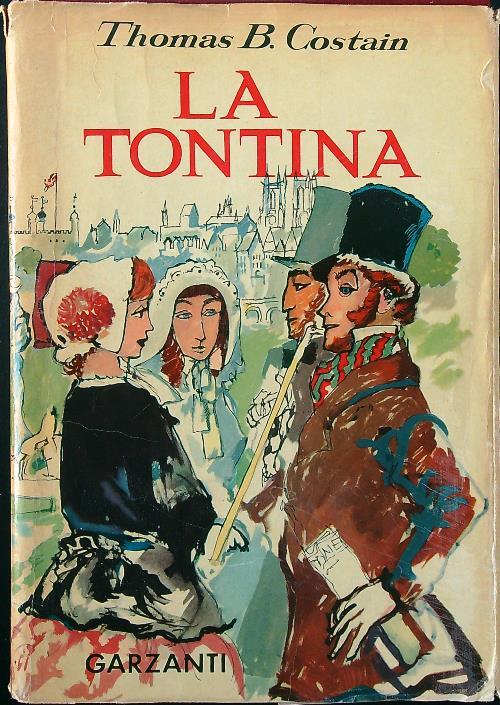 La tontina - Thomas B. Costain - copertina