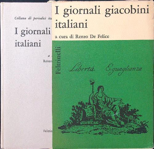 I giornali giacobini italiani - Renzo De Felice - copertina