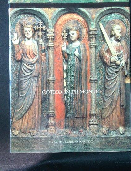 Gotico in Piemonte - Giovanni Romano - copertina