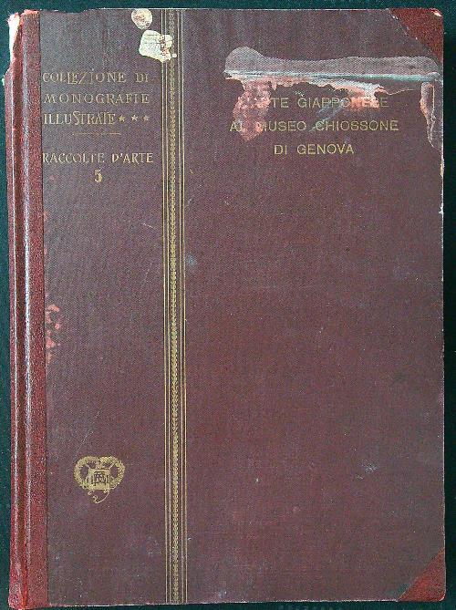 L' arte giapponese al museo Chiossone di Genova - Vittorio Pica - copertina