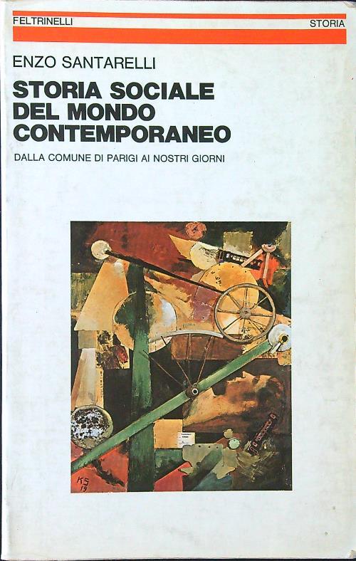 Storia sociale del mondo contemporaneo - E. Santarelli - copertina