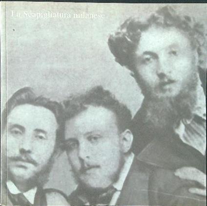 La Scapigliatura milanese - Mario Chiodetti - copertina