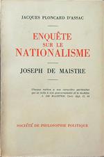 Enquete sur le nationalisme - Joseph de Maistre