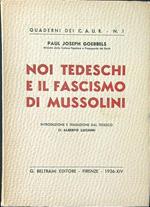 Noi tedeschi e il fascismo di Mussolini