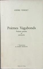 Poemes Vagabonds. Poemes perdus et retrouves