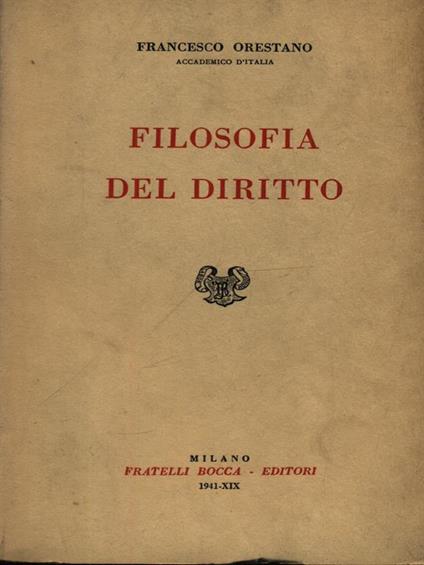 Filosofia del diritto - Francesco Orestano - copertina