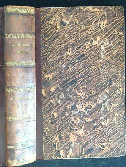 Opere Bourdaloue Quaresimale 5-6-7 - Serafino Cominetti - copertina