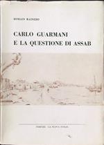 Carlo Guarmani e la questione di Assab