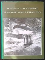 Dizionario enciclopedico di architettura e urbanistica. 6 Volumi