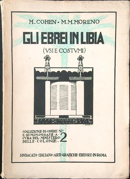 Gli ebrei in Libia. Usi e costumi - Cohen - copertina