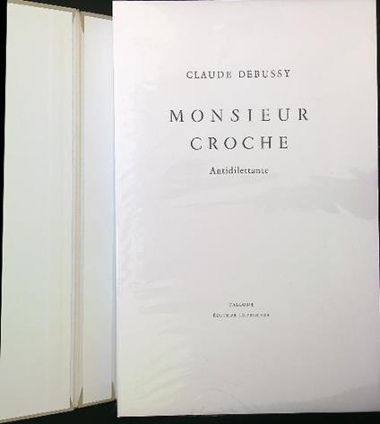Monsieur Croche. Antidilettante - Claude Debussy - copertina
