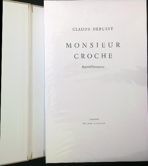 Monsieur Croche. Antidilettante - Claude Debussy - copertina