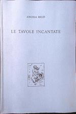 Le tavole incantate