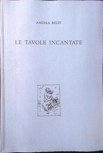 Le tavole incantate - Angela Beldi' - copertina