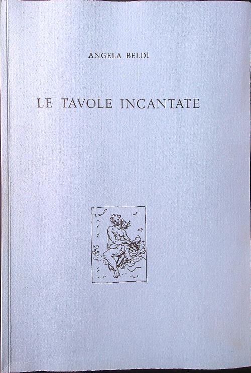 Le tavole incantate - Angela Beldi' - copertina