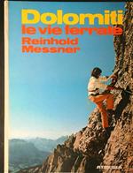 Dolomiti Le vie ferrate
