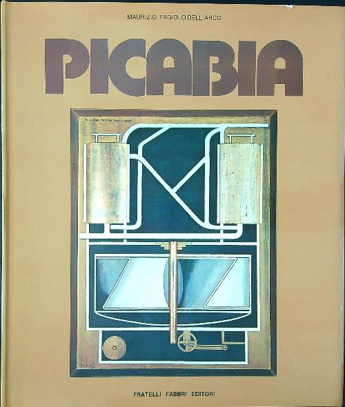 Picabia - Maurizio Fagiolo dell'Arco - copertina