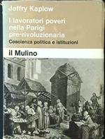 I lavoratori poveri nella Parigi pre-rivoluzionaria