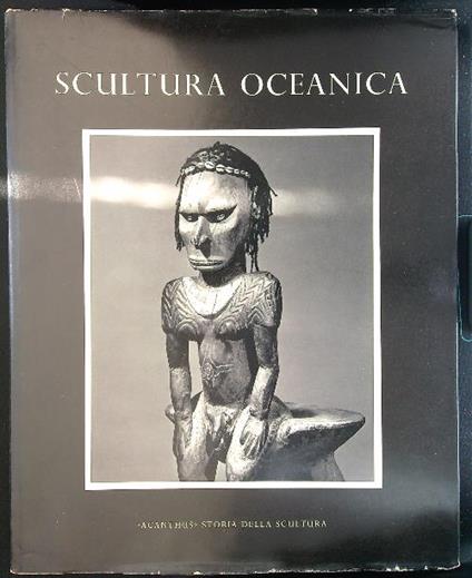 Scultura oceanica - Scultura della Melanesia - Schmitz - copertina