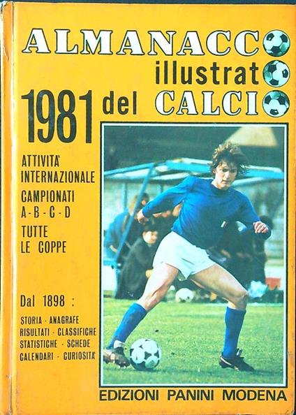 Almanacco illustrato del calcio 1981 - Arrigo Beltrami - copertina