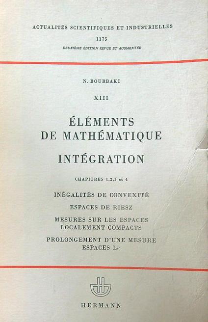 Elements de Mathematique. Integration. Chap 1,2,3 et 4 - N. Bourbaki - copertina