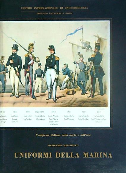 Uniformi della marina - Alessandro Gasparinetti - copertina