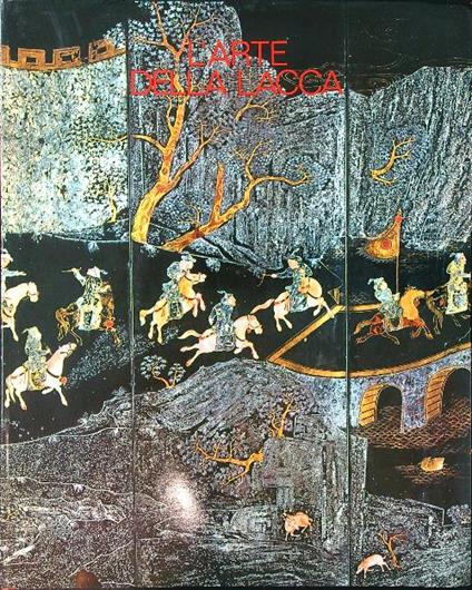 L' arte della lacca - Annamaria Rispoli Fabris - copertina