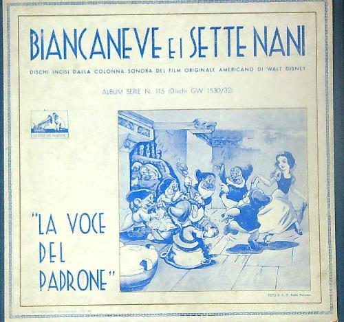 Biancaneve e i sette nani. Album Serie N. 115 La Voce del Padrone - copertina