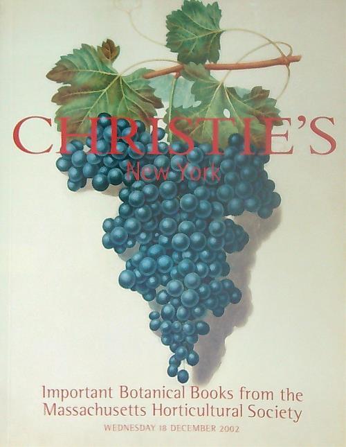 Important Botanical Books From the Massachusetts Horticultural Society. 2002 - copertina