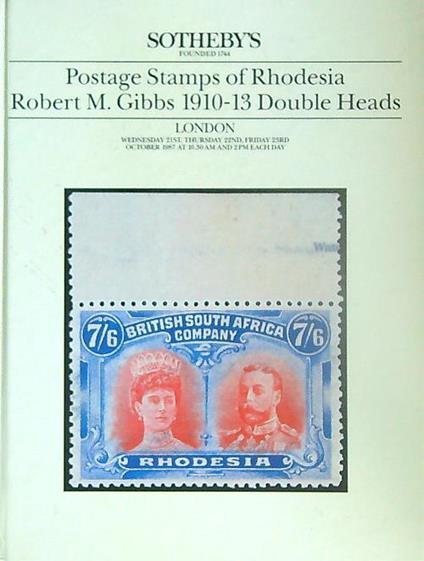 Sotheby's: Postage Stamps of Rhodesia 1910-13 Double Heads - copertina