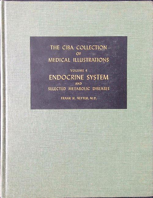 Endocrine System an Selected Metabolic Diseases - Frank H. Netter - copertina