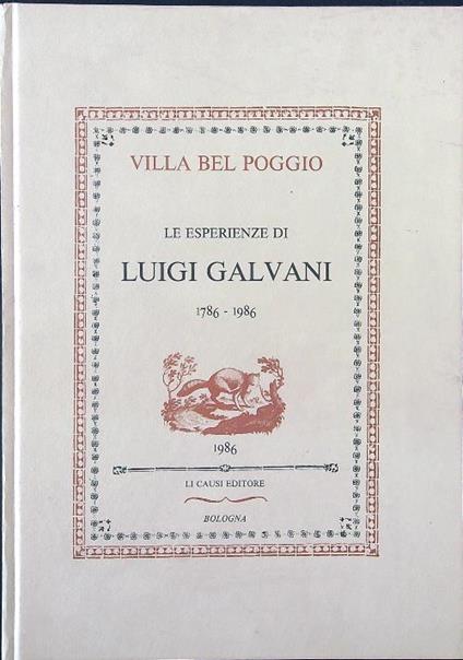 Le esperienze di Luigi Galvani 1786-1986 - copertina