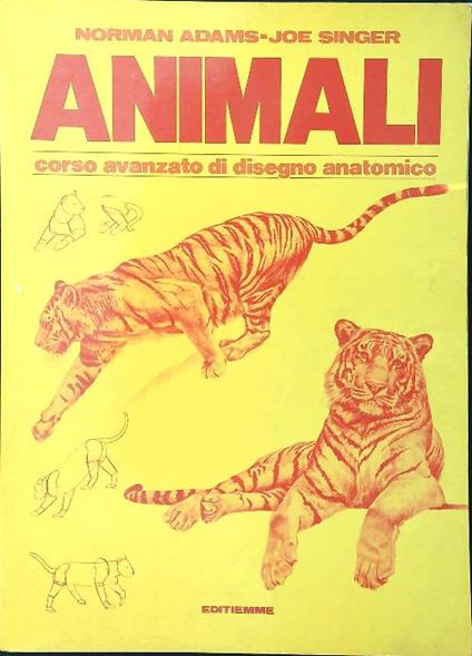 Animali. Corso avanzato di disegno anatomico - Adams - copertina