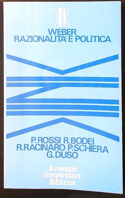 Weber: razionalità e politica - Giuseppe Duso - copertina