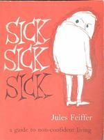 Sick Sick Sick