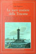 Le torri costiere della Toscana