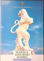 Guastalla venti secoli di storia