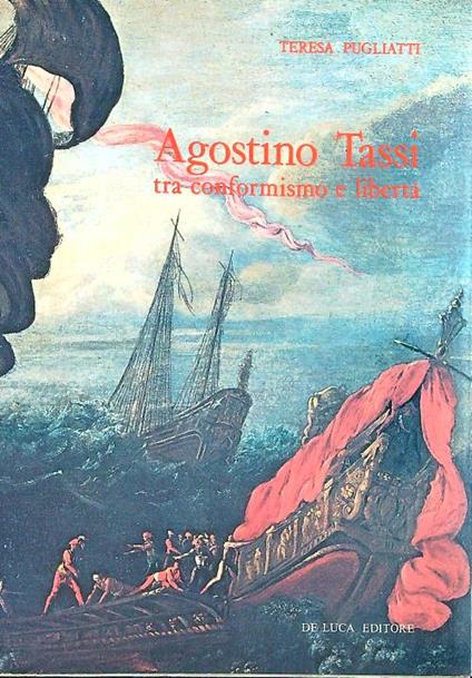 Agostino Tassi tra conformismo e libertà - Teresa Pugliatti - copertina